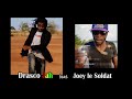 Drasco jah feat joey le soldat