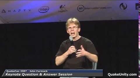 QuakeCon 2007 - John Carmack Keynote Speech - Questions and Answeres (Q&A)ynote questions