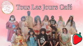 Lolita Meet at Tous Les Jours Cafê 🍓 | Rosé Forêt