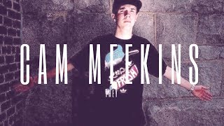 Cam Meekins - They