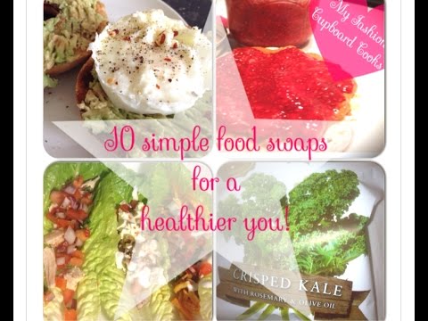 10 Easy Food Swaps for a Healthy You! | Summer Sunshine Series