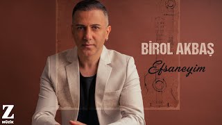 Birol Akbaş - Efsaneyim I Üç Âlem © 2023 Z Müzik Resimi