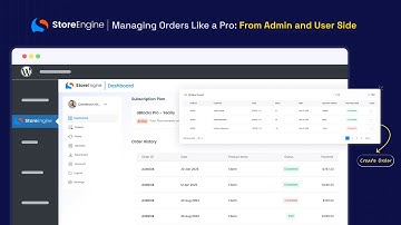 StoreEngine | Managing Orders like a Pro: From Admin and User Side