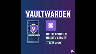 Vaultwarden 🚀 Instalación Automática con SSL, IP Estática, Securizado y DNS.