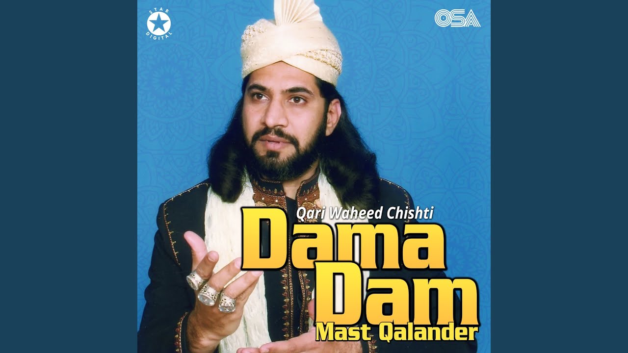 Dama Dam Mast Qalandar YouTube