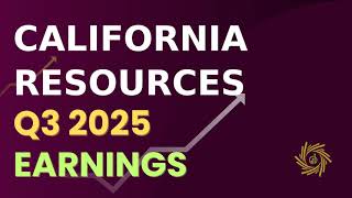 California Resources Corporation CRC Q3 2025 Earnings Call