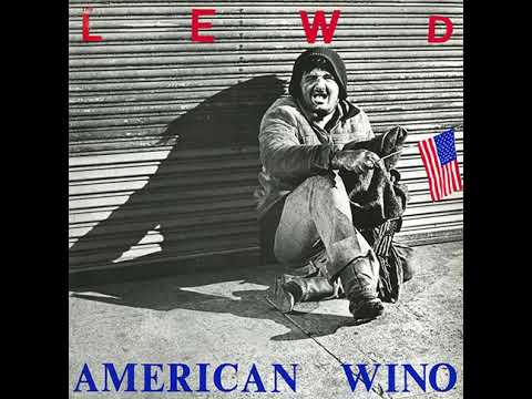 The Lewd — THE LEWD - American Wino LP (1982)