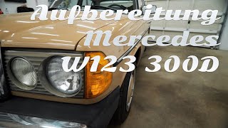 Kalifornische Grüße: Aufbereitung Mercedes W123 300D