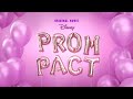 Prom Pact | Official Trailer | Disney+/Disney Channel