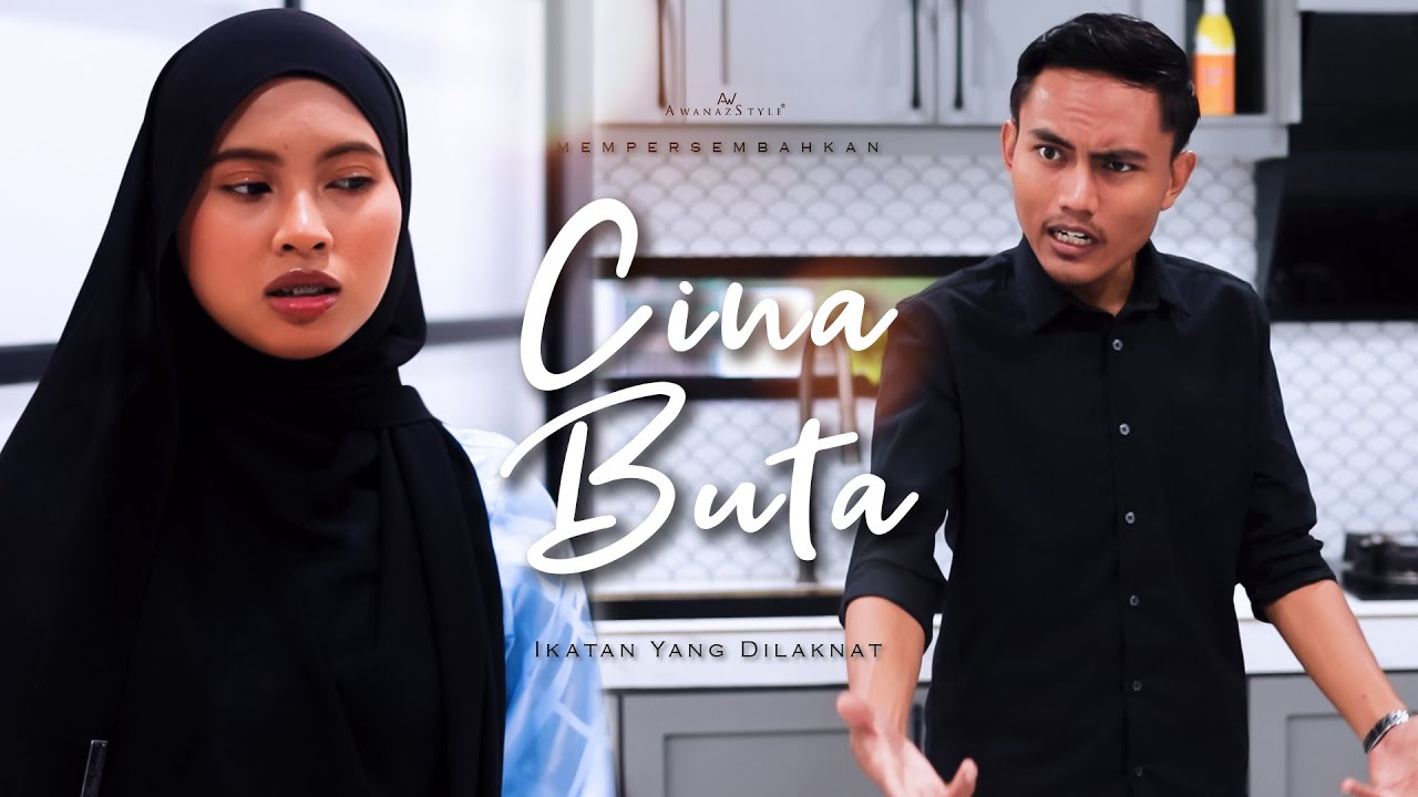 CINA BUTA | SHORTFILM SUAMI PANAS BARAN CERAI TALAK 3