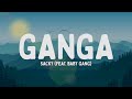 Sacky  ganga feat baby gang testolyrics