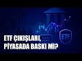 Bitcoin ETF’lerinden Çıkış: Bu Akış Hangi Şartlarda Fiyatı Belirler?