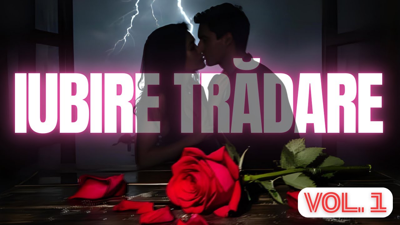 💔 Iubire și Trădare – Muzică Românească de Dragoste Interzisă VOL. 1 | Album 2025