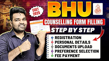 CUET BHU 2025 Counselling Form Filling Step by Step Process | BHU UG Registration Form fill up Demo