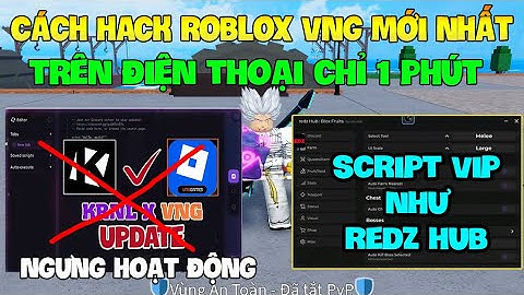 Cách Hack Roblox VNG Blox Fruit Trên Đt, Ios Và Pc - Arceus x VNG v2.698 Và Script Vip Như RedZ Hub