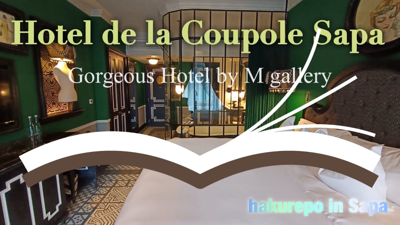 Hotel de la Coupole Sapa - MGallery Collection