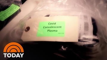 Plasma Treatment Shows Promise For Coronavirus Patients | TODAY