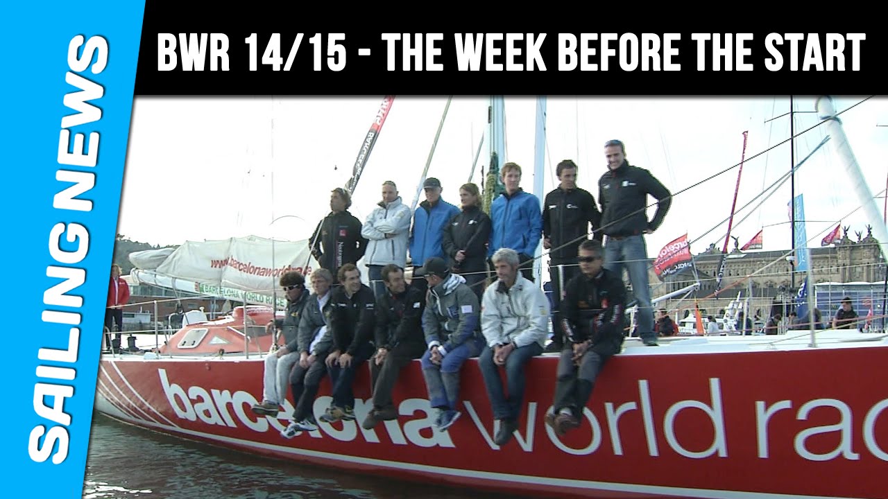 Barcelona World Race 2014/15 - The last week before the start