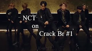 NCT on Crack BR #1