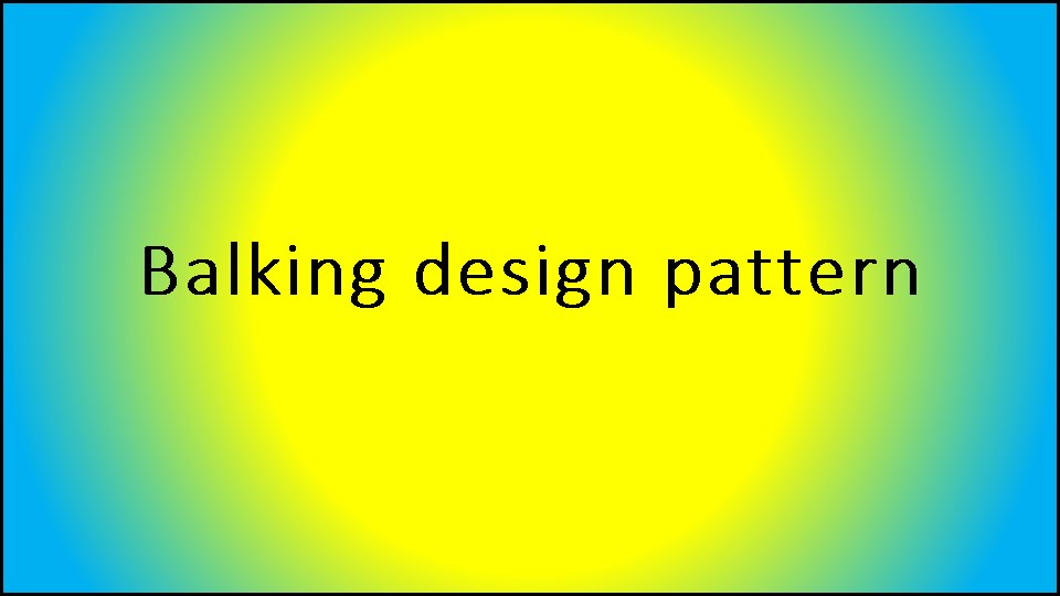 Balking Pattern Balking design pattern - YouTube