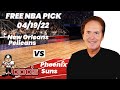 NBA Picks - Pelicans vs Suns Prediction, 4/19/2022 Best Bets, Odds & Betting Tips | Docs Sports