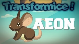 TRANSFORMICE - Aeon
