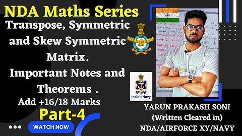 Matrices For NDA (Transpose, Symmetric and Skew Symmetric Matrix)