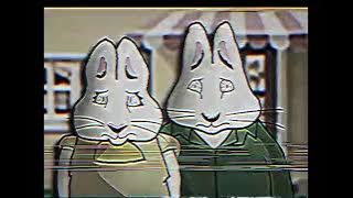 MAXANDRUBY0004.MOV (Found Footage) (PAL) ARCHIVE (MAX AND RUBY 0004 REIMAGINE) (SEASON FINALE)