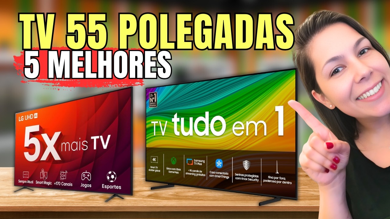 TOP 5 Melhor TV 55 polegadas 2626 - Qual a melhor tv 55 polegadas ...