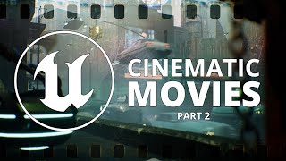 Create EPIC Movies in Unreal Engine 5 - Filmmaking Series Part 2 | Cutscenes & Animation