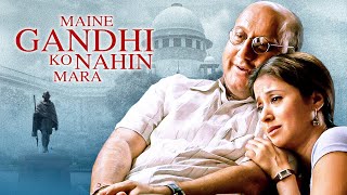 Bollywood Thriller : Maine Gandhi Ko Nahin Mara | Anupam Kher | Urmila Matondkar | Full Hindi Movie