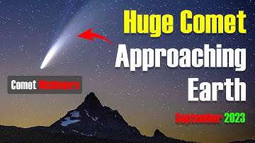 Rare Comet Nishimura Visible to Naked Eye Don