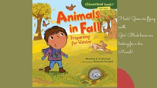 Reading Book: ANIMALS IN FALL: PREPARING FOR WINTER | AUTHOR - MARTHA E.H. RUSTAD