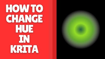 Hoe u de kleurtoon in Krita kunt wijzigen - Kleuren aanpassen met HSV en kleurtoon-verzadigingshu...