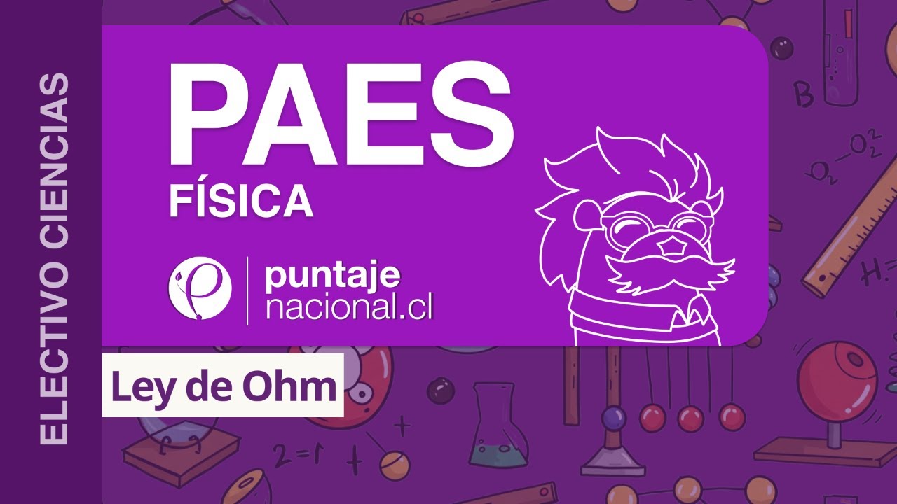 PAES | Física | Ley de Ohm