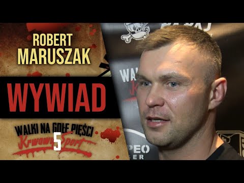 Robert Maruszak po szybkim zwycięstwie na Krwawy-Sport 5: Nie ukrywam, że byłem trochę spięty