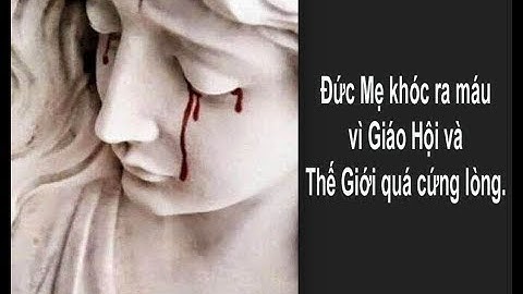 CHUỖI HUYẾT LỆ CỦA ĐỨC MẸ HOA HỒNG MẦU NHIỆM: Nơi  Nào  Niệm  Satan  Chạy  Trốn.