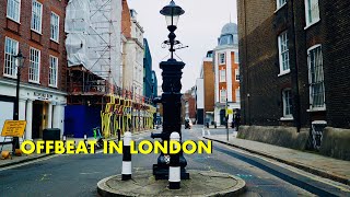 Offbeat in London around Grays Inn & Lamb's Conduit Street (4K)