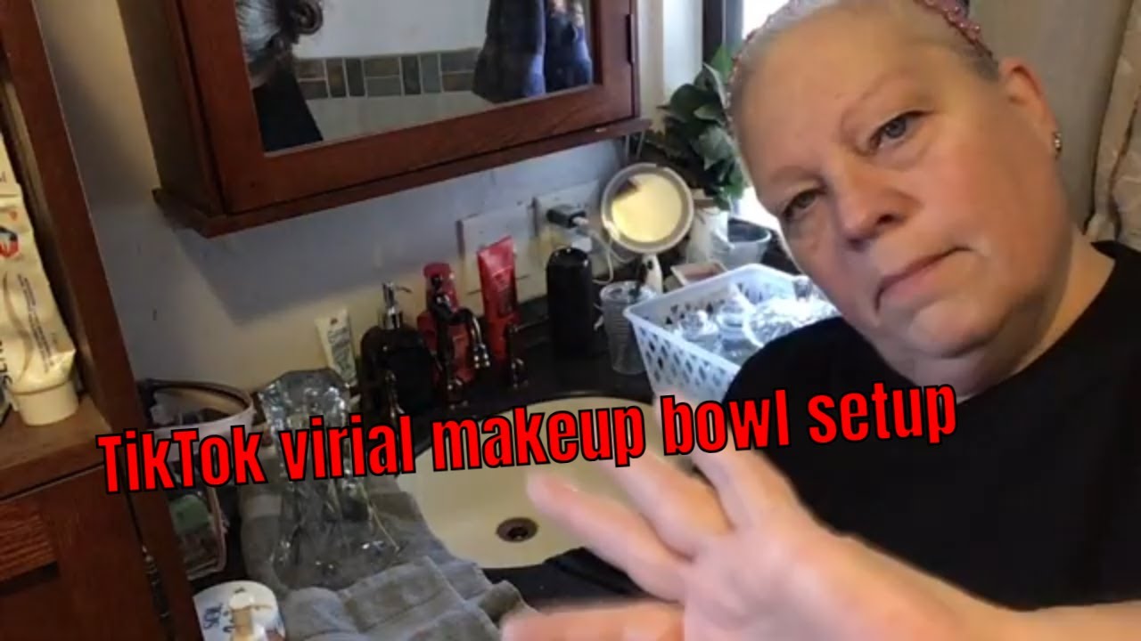TikTok virial makeup bowl setup