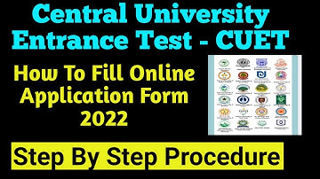 How To Fill CUET Application form 2022 - Step By Step Procedure - Cuet form Kaise bhareyn 2022