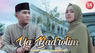 YA BADROTIM - AMALIA SYIFA ft NANDA MISBAH ( Sholawat Merdu )