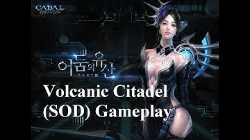 Cabal Online - Seal of Darkness (Volcanic Citadel) Gameplay