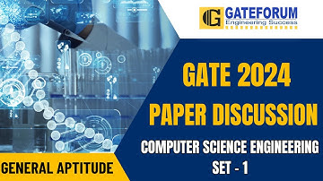 GATE 2024 Exam Detailed Solution I General Aptitude I Set 1 I Computer Science Engineering