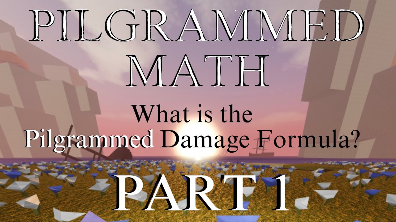 Damader Math pilgrammed math : what is the damage formula? (part 1) - YouTube