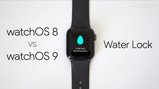 watchOS 9 vs watchOS 8 Water Lock