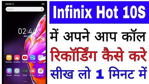 infinix Hot 10s mobile me Automatic call recording kaise kare।infinix hot 10s mobile call recording
