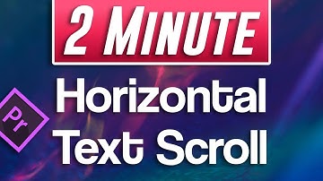 How to Create Horizontal Scrolling Text | Adobe Premiere Pro