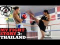 My Fight Story 3: Muay Thai in Thailand