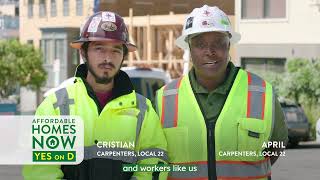 Yes on Prop D – Live Where We Work (30-Sec)