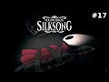 Hollow Knight Silksong: Melodía de los Arquitectos - Final (A) + (C) - Día 17 | Gameplay - Español